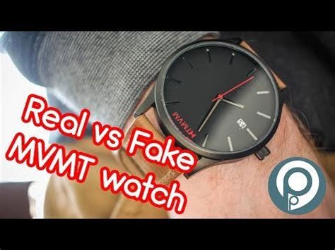 how to spot a fake mvmt watch|real watch vs fake watch.